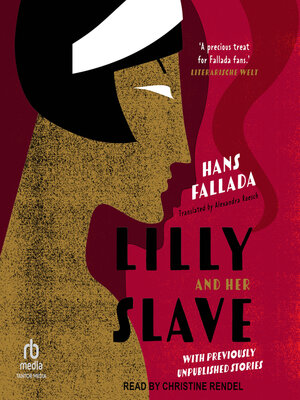 cover image of Lilly and Her Slave